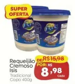 Novo Atacarejo Requeijão Cremoso Isis Tradicional oferta