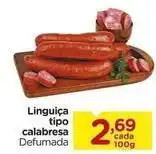 Carrefour Linguiça tipo calabresa oferta