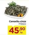 Carrefour Camarão-cinza oferta