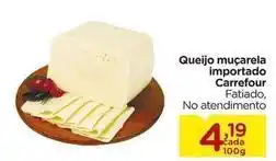 Carrefour Carrefour - queijo muçarela importado oferta