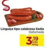 Carrefour Sadia - linguiça tipo calabresa oferta