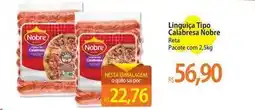 Atacadão Nobre - linguiça tipo calabresa oferta