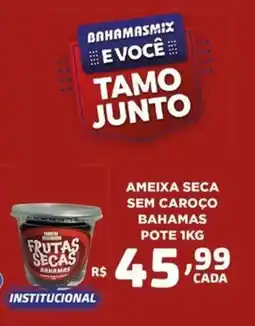 Bahamas Mix Ameixa seca sem caroço bahamas oferta