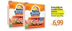 Atacadão Aurora - embutido de lombo suino oferta
