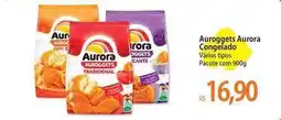 Atacadão Aurora - auroggets congelado oferta