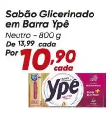 Dia Ypê - sabão glicerinado em barra oferta