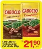 Fort Atacadista Caboclo - café tradicional ou extraforte oferta