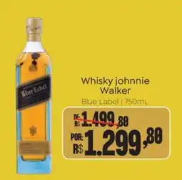 Novo Atacarejo Whisky johnnie walker blue label oferta