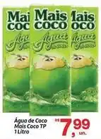 Fort Atacadista Mais coco - água de coco oferta
