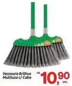 Fort Atacadista Brilhus - vassoura multiuso c/ cabo oferta