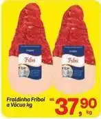 Fort Atacadista Friboi - fraldinha oferta