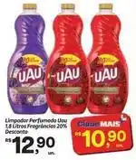 Fort Atacadista Uau - limpador perfumado oferta