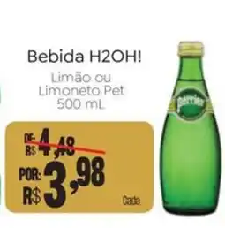 Novo Atacarejo Bebida h2oh! limão ou limoneto pet oferta