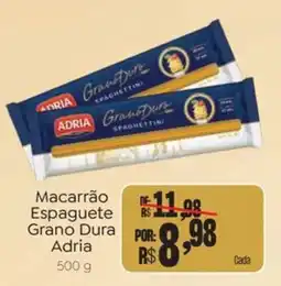 Novo Atacarejo Macarrão Espaguete Grano Dura Adria oferta
