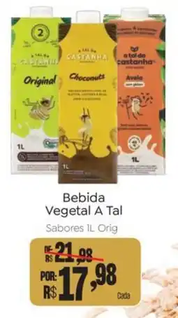 Novo Atacarejo Bebida Vegetal A Tal oferta