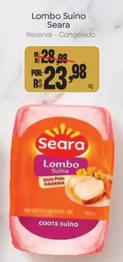 Novo Atacarejo Lombo Suíno Seara oferta