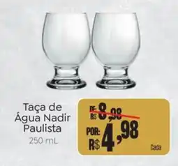 Novo Atacarejo Taça de Água Nadir Paulista oferta