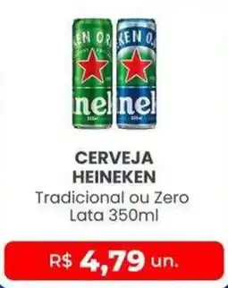 Higa Atacado Cerveja heineken tradicional ou zero oferta