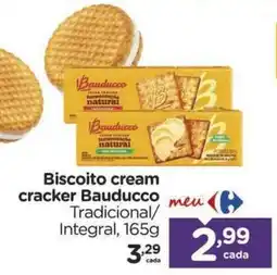 Carrefour Biscoito cream cracker Bauducco Tradicional/Integral oferta