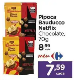 Carrefour Pipoca Bauducco Netflix Chocolate oferta