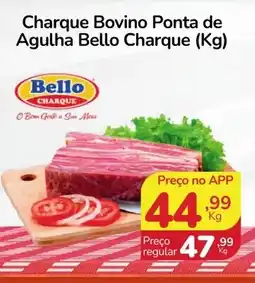 Rede Mais Supermercados Charque Bovino Ponta de Agulha Bello Charque oferta
