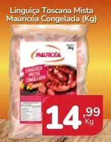 Rede Mais Supermercados Linguiça Toscana Mista Mauricéa Congelada oferta