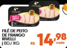 Pais e Filhos Supermercados Filé de peito de frango rivelli oferta