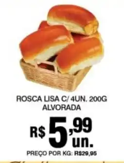 Supermercados Alvorada Rosca lisa c/ 4un. oferta