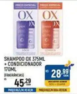 Supermercado Guará Shampoo ox 375ml + condicionador 170ml oferta
