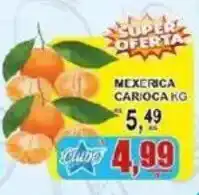 Supermercado Estrela Azul Mexerica carioca oferta