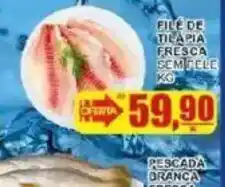 Supermercado Estrela Azul File de tilápia fresca sem pele oferta