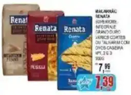 Supermercado Estrela Azul Macarrão renata superior - integral - grano duro oferta