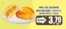 Supermercado Estrela Azul Pão de batata recheado vários sabores oferta