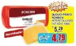 Supermercado Estrela Azul Queijo prato rohden oferta