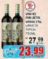 Supermercado Estrela Azul Vinho pirueta varietal vários tipos oferta