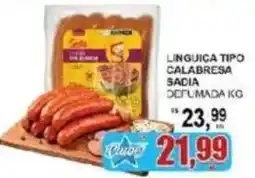 Supermercado Estrela Azul Linguica tipo calabresa sadia defumada oferta