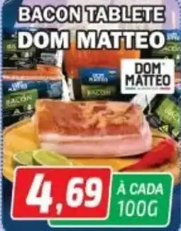 Supermercados Real Bacon tablete dom matteo oferta