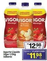 Fort Atacadista Vigor - iogurte liquido oferta