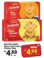 Fort Atacadista Isabela - biscoito agua e sal/ cream cracker oferta