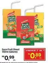 Fort Atacadista Sabores - suco fruit shoot oferta