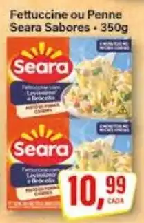 Rede Supermarket Fettuccine ou Penne Seara Sabores oferta