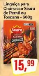 Rede Supermarket Linguiça para Churrasco Seara de Pernil ou Toscana oferta