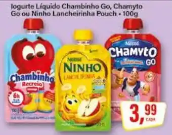 Rede Supermarket Iogurte líquido chambinho go, chamyto go ou ninho lancheirinha pouch oferta