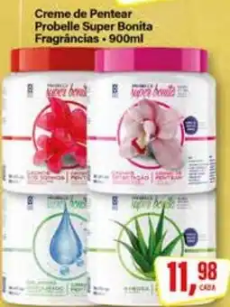 Rede Supermarket Creme de Pentear Probelle Super Bonita Fragrâncias oferta