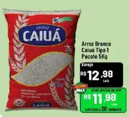 Max Atacadista Arroz branco caiuá tipo 1 oferta