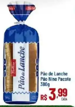 Max Atacadista Pão de lanche pão nino pacote oferta