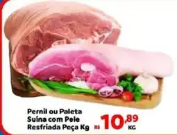 Max Atacadista Pernil ou Paleta Suína com Pele Resfriada Peça oferta