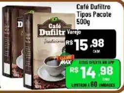 Max Atacadista Café Dufiltr Varejo oferta