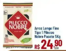 Max Atacadista Arroz Longo Fino Tipo 1 Pilecco Nobre oferta