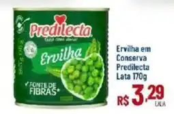 Max Atacadista Ervilha em conserva predilecta oferta